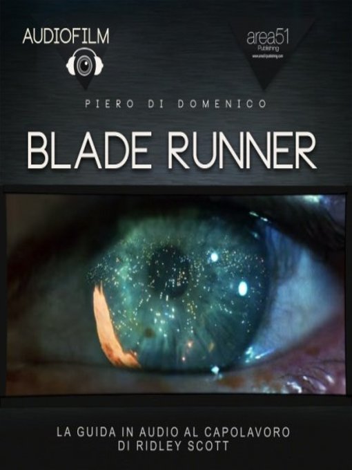 Title details for Audiofilm. Blade Runner by Piero Di Domenico - Available